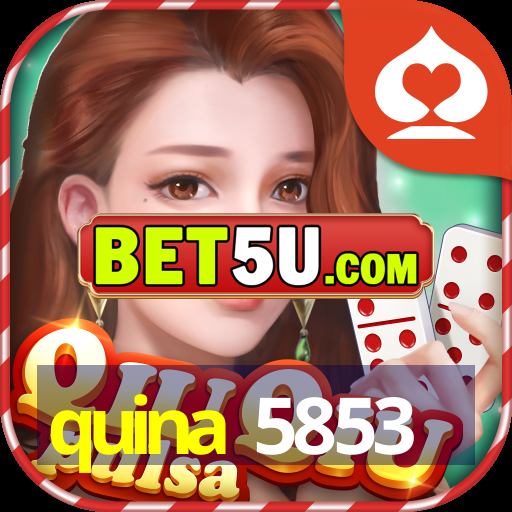 quina 5853